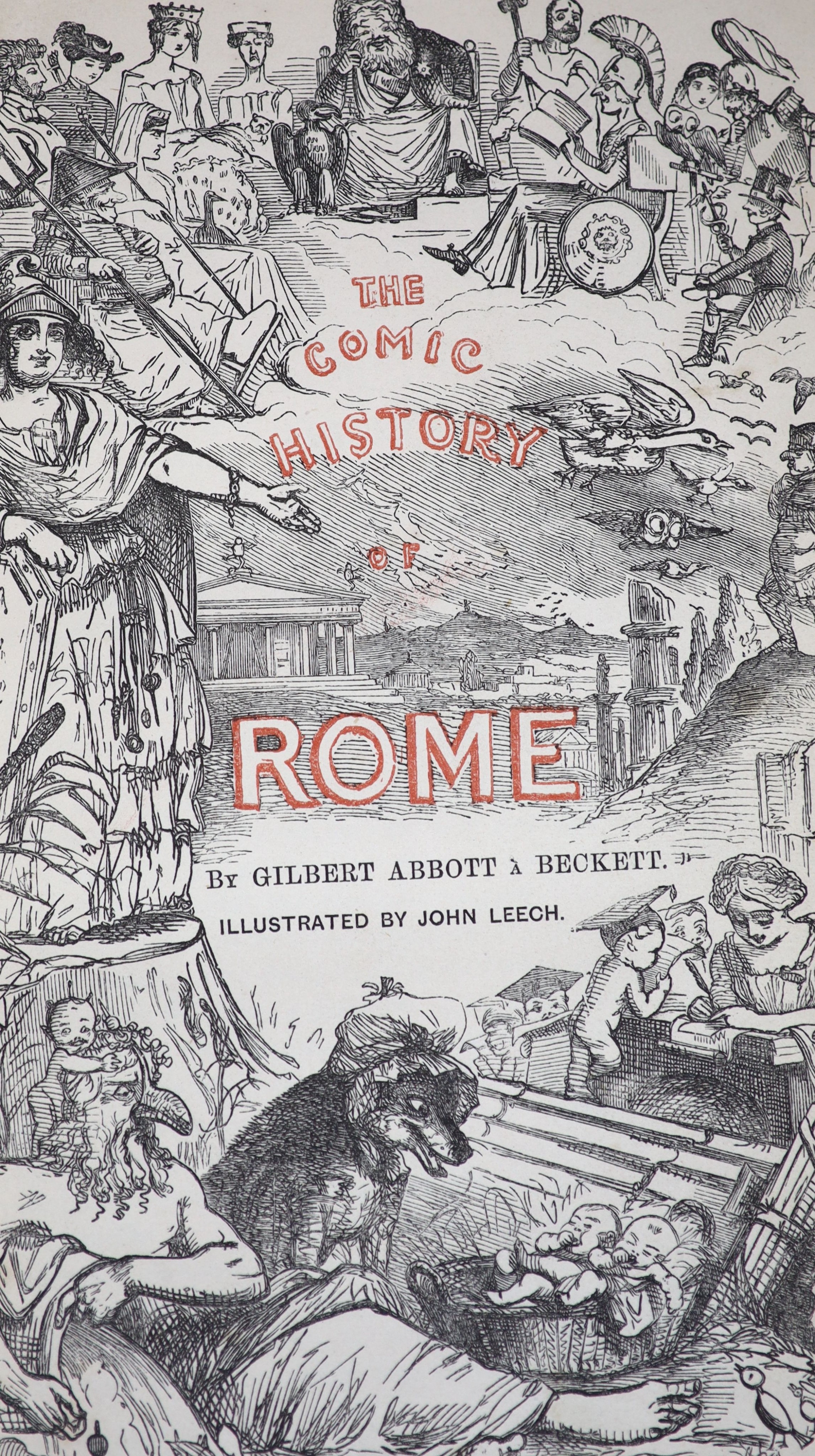 A’Beckett, Gilbert Abbott - The Comic History of England, illustrated by John Leech, with 20 hand-coloured plates, and The Comic History of Rome, with 10 hand-coloured plates, some with spotting, 8vo, uniformly bound, re